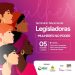 São Luís/MA – Esgotadas vagas para o 1º Seminário Nacional de Legisladoras que ocorrerá na próxima terça