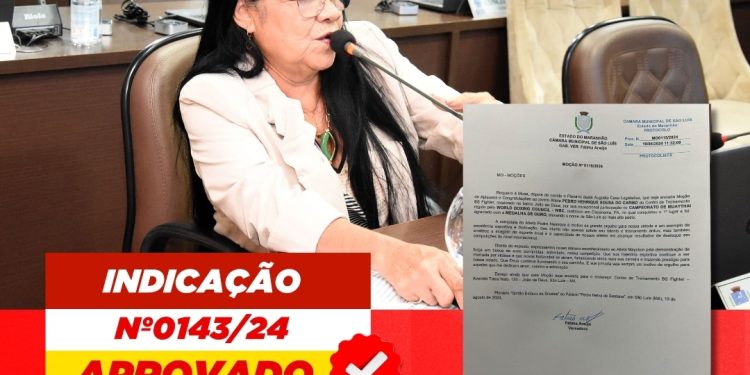 Mais projetos e indicações da vereadora Fátima Araújo são aprovadas na Câmara Municipal de São Luís