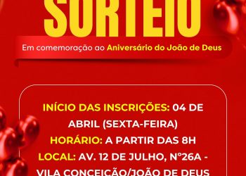 Super Sorteio do Aniversário do João de Deus! 