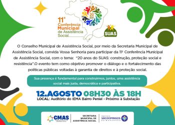 São Domingos realiza hoje a 11ª Conferência Municipal de Assistência Social