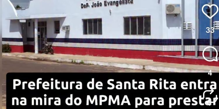 Prefeitura de Santa Rita entra na mira do MPMA para prestar conta de mais de R$ 29 milhões em emendas parlamentares